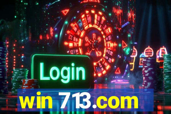 win 713.com